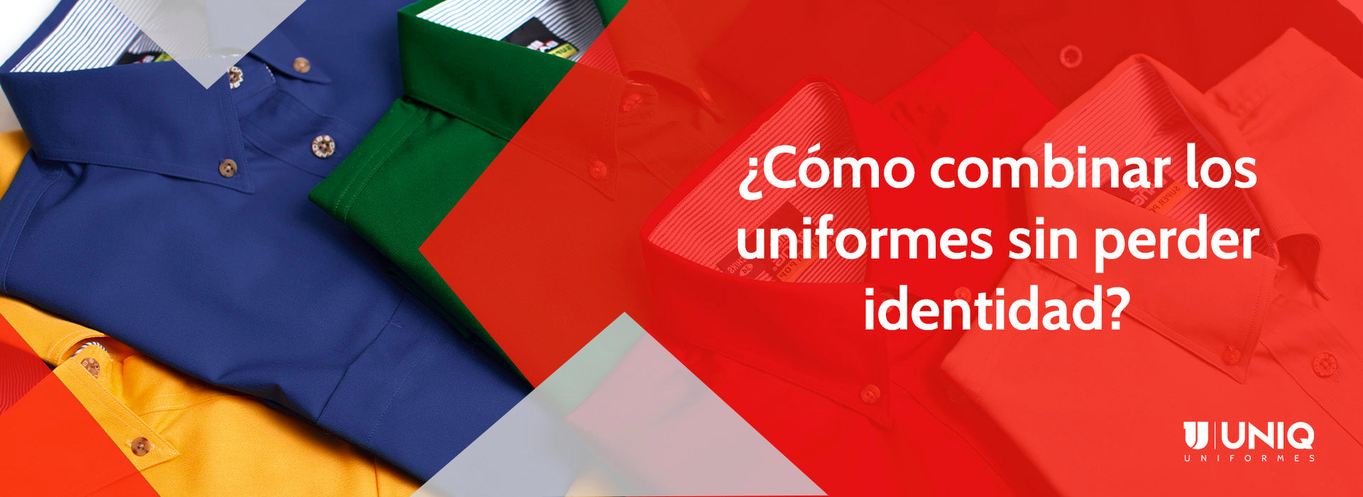 Cómo combinar tus uniformes
